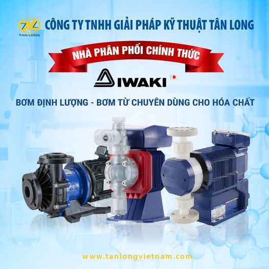 Tân Long- Nhà phân phối chính thức IWAKI (Nhật) 