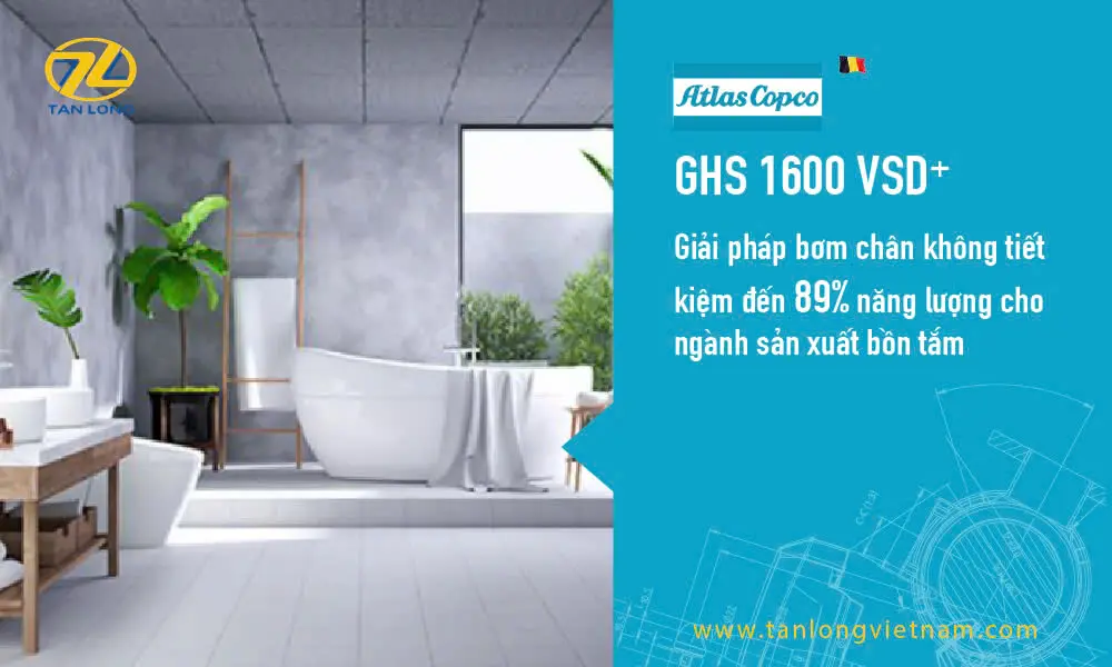 Atlas Copco Vacuum Pumps – Effective Solutions for Bathtub Manufacturing